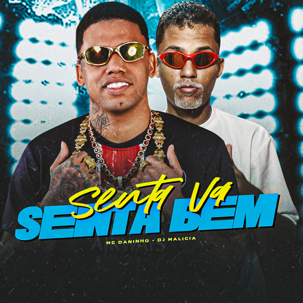 Senta Vai Senta Bem (Explicit)