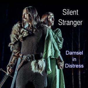 อัลบัม Damsel In Distress ศิลปิน Silent Stranger