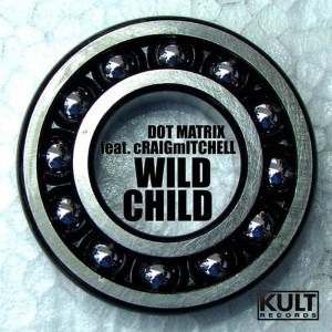 收聽Dot Matrix的Wild Child(Dot Matrix Morphine Drip Vocal Mix)歌詞歌曲