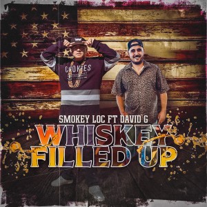 Smokey Loc的專輯Whiskey Filled Up (feat. David G) (Explicit)