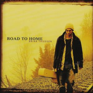 Brian Thiessen的專輯Road to Home