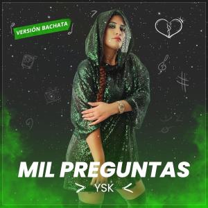 YSK的專輯Mil Preguntas