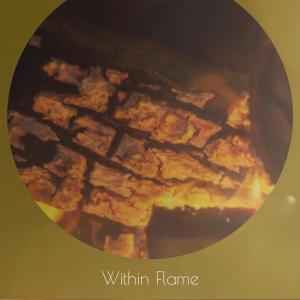 Listen to Within Flame song with lyrics from Gonny Rodel