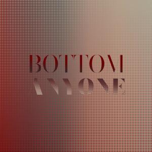 Bottom Anyone dari Various