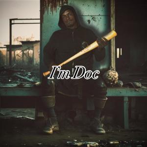 Doc Holiday的專輯I'm Doc (Explicit)