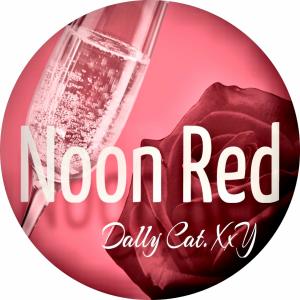 Listen to Noon Red song with lyrics from Dally Cat. XxY