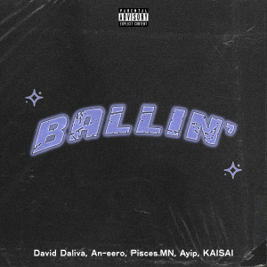 Album BALLIN' (Explicit) from David Daliva