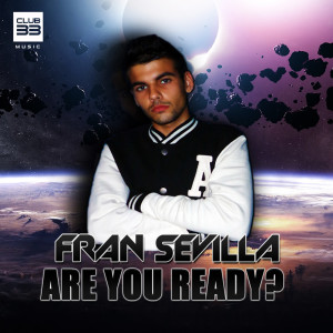 ดาวน์โหลดและฟังเพลง Are You Ready พร้อมเนื้อเพลงจาก Fran Sevilla