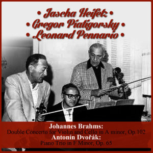 ดาวน์โหลดและฟังเพลง Double Concerto for Violin and Cello in A minor, Op.102: II. Andante พร้อมเนื้อเพลงจาก Jascha Heifetz