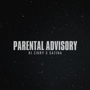 Listen to Parental Advisory song with lyrics from Ki Zikry