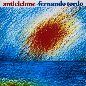 Fernando Tordo的专辑Anticiclone
