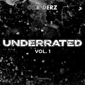 อัลบัม Ozriderz: Underated vol.1 (Explicit) ศิลปิน Ozma