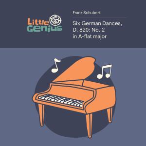 Album Six German Dances, D. 820: No. 2 in A-flat major (Sleep Version) from Little Genius