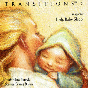 Album Transitions 2: Music to Help Baby Sleep from Burt Wolff
