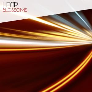 收聽Leap的Blossoms歌詞歌曲