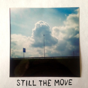 收听Still The Move的Auguste歌词歌曲