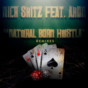 收聽Nick Skitz的Natural Born Hustla (Van Snyder & Beatz Projekted Short Mix)歌詞歌曲