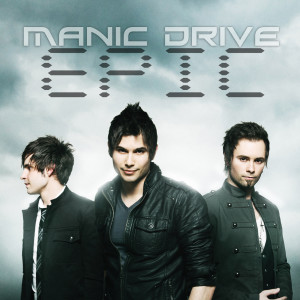 Manic Drive的专辑Epic