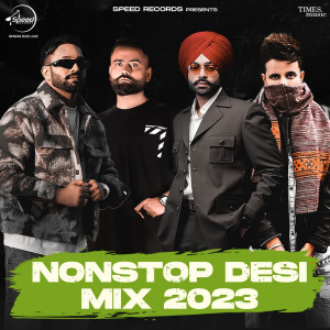 收聽Jordan Sandhu的Nonstop Desi Mix 2023歌詞歌曲