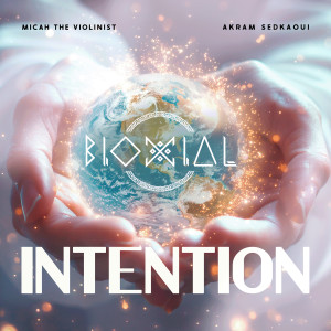 Listen to Intention song with lyrics from Bioxial
