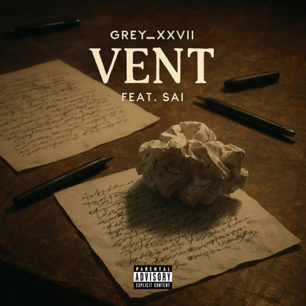 Vent (feat. Sai) (Explicit)