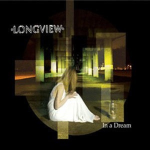 Longview的專輯In A Dream (CD)