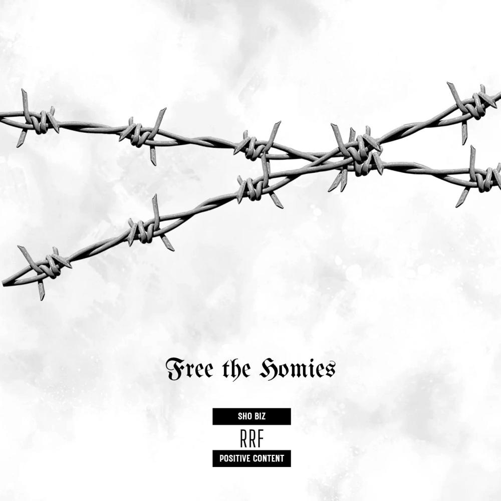 Free the Homies (Explicit)