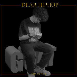 อัลบัม Dear HipHop ศิลปิน Diamond