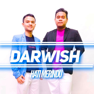 收聽Darwish的Hati Merindu歌詞歌曲