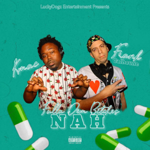 Album Fulla Dem Bitches Nah (Explicit) from Frank Calhoune
