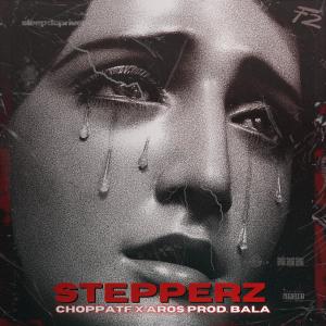อัลบัม GIOVANI STEPPERZ (feat. ChoppaTF, Aros & Bala) (Explicit) ศิลปิน Aros