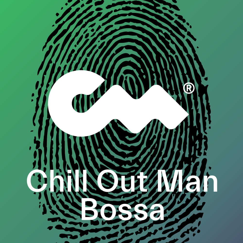 Chill Out Man Bossa