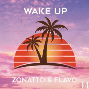 收聽Zonatto的Wake Up (Instrumental Mix)歌詞歌曲