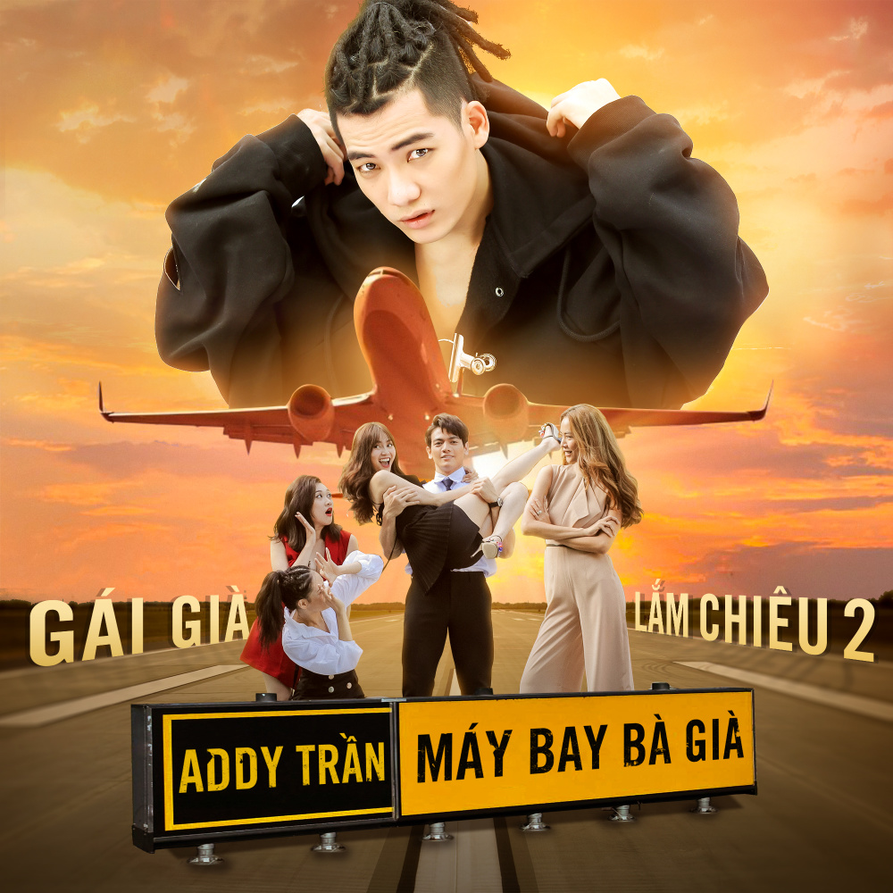 Máy Bay Bà Già (From "Gái Già Lắm Chiêu 2")