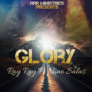 Listen to Glory song with lyrics from Ray Ray