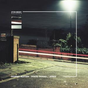 收聽Donny Rotten的Disco Thang歌詞歌曲