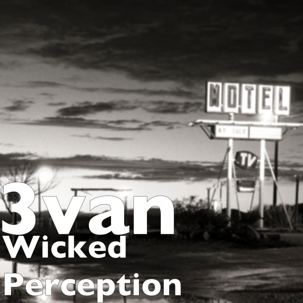 Wicked Perception (Explicit)