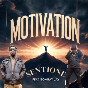 Album Motivation from Sent1one
