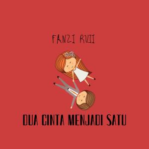 收聽Fanzi Ruji的Dua Cinta Menjadi Satu歌詞歌曲