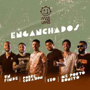 收聽Mais Uma的Un finde/Pobre corazón/150/Me porto bonito歌詞歌曲