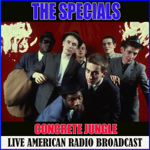 Album Concrete Jungle (Live) from The Specials