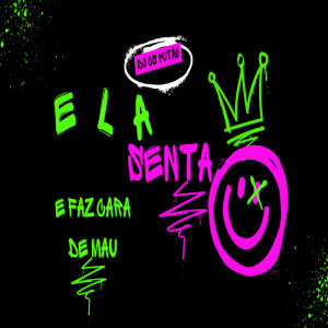 ดาวน์โหลดและฟังเพลง ELA SENTA E FAZ CARA DE MAU (Remix|Explicit) พร้อมเนื้อเพลงจาก DJ CS PUTÃO