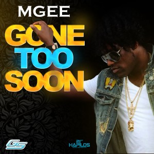 收聽MGee的Gone Too Soon歌詞歌曲