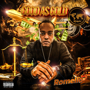 Album Good as Gold (Explicit) oleh Romello