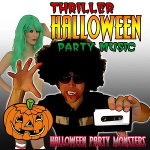 收聽Halloween Party Monsters的Thriller歌詞歌曲