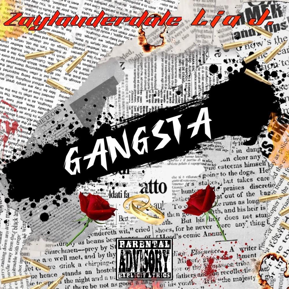 Gangsta (feat. Lia J) (Explicit)