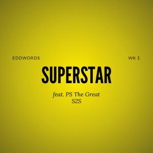 P.S. The Great的專輯SUPERSTAR (feat. P.S. The Great) [Explicit]