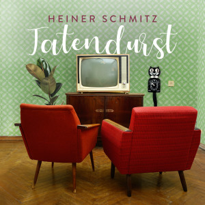 Heiner Schmitz的專輯Tatendurst