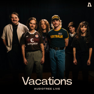 Vacations的專輯Vacations on Audiotree Live