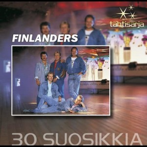 Finlanders的專輯Tähtisarja - 30 Suosikkia